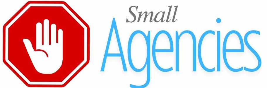 Small Agencies
